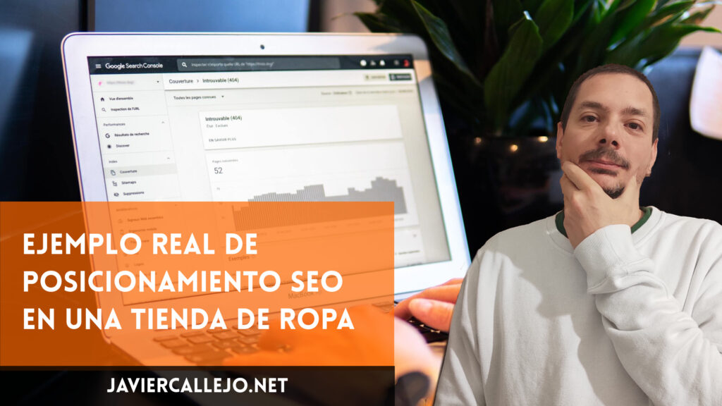 Ejemplo real posicionamiento SEO tienda de ropa | Tarifas SEO
